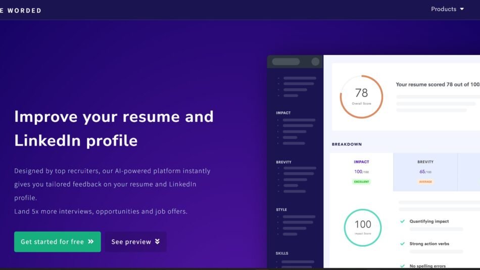 Resume Worded is an AI resume tool designed to optimize resumes and LinkedIn profiles for job seekers