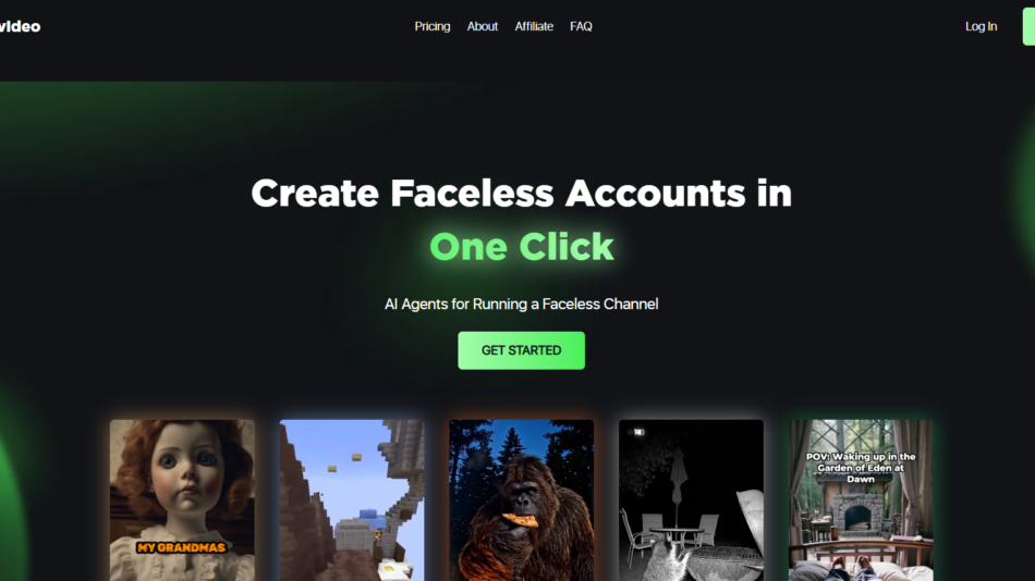 Dark hero banner with bold white headline 'Create Faceless Accounts in One Click' and a neon green 'GET STARTED' button; row of video thumbnails below.