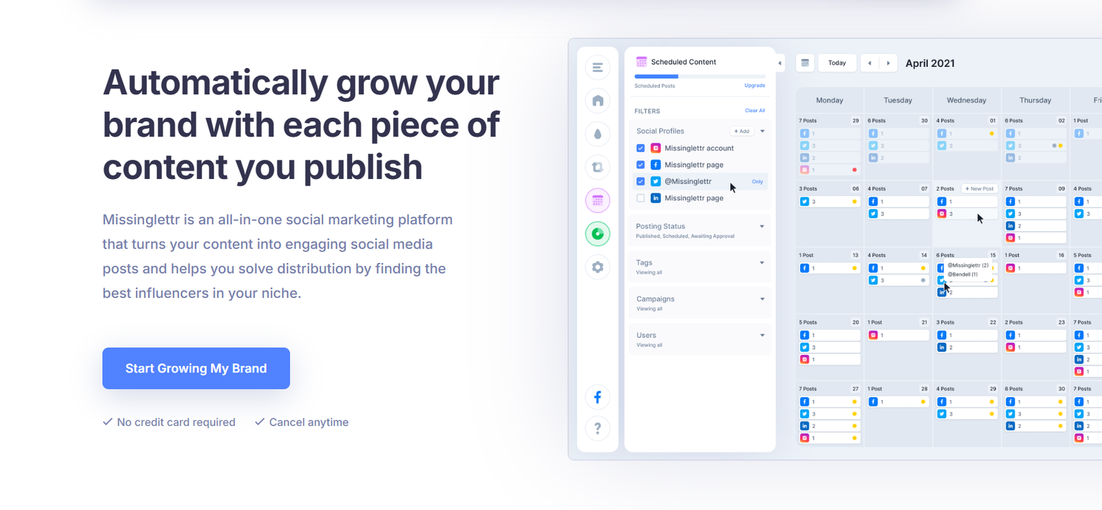 13 - Hero section promoting Missinglettr: bold headline and a blue 'Start Growing My Brand' button, with a right-side SaaS dashboard mockup showing a content calendar.