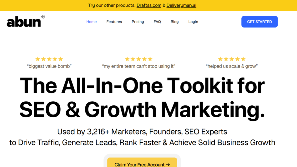 Hero section with abun logo, nav menu and blue Get Started button, three 5-star quotes above a large bold headline: The All-In-One Toolkit for SEO & Growth Marketing, plus a descriptive subtitle.