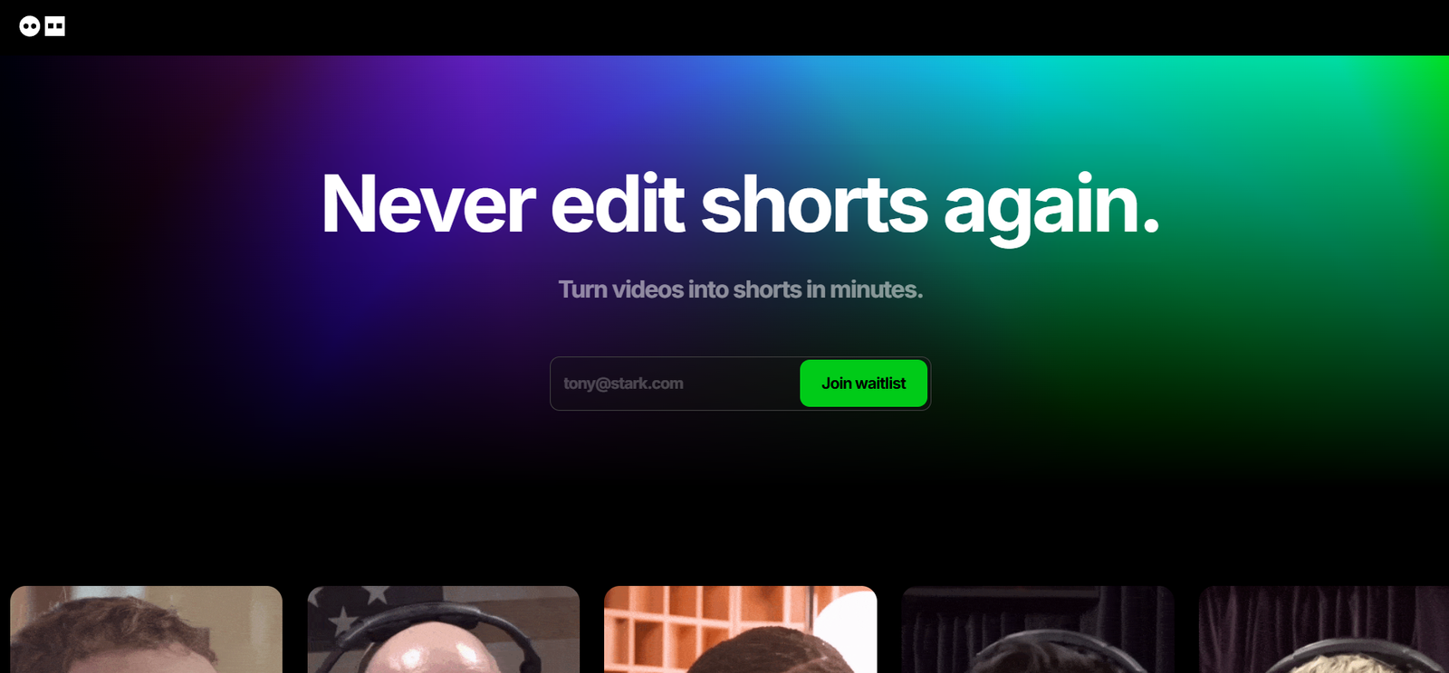 20 - Promotional hero banner with a gradient background and bold white headline 'Never edit shorts again.'; subhead 'Turn videos into shorts in minutes.'; an email input field and bright green 'Join waitlist' button visible.
