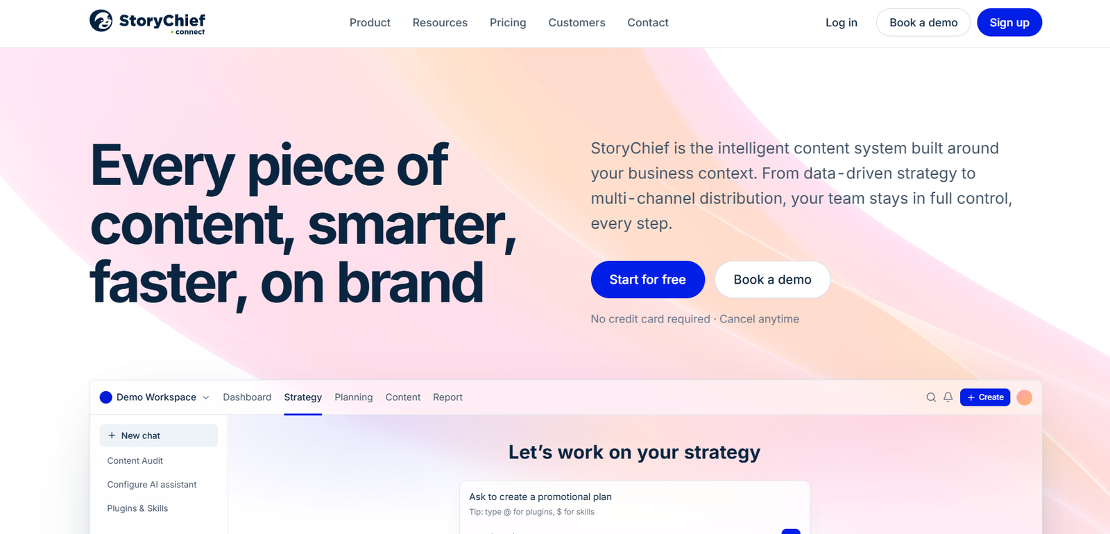 4 - Hero section of StoryChief homepage with a large bold headline “Every piece of content, smarter, faster, on brand” and a right-side description with two call-to-action buttons: “Start for free” and “Book a demo” over a pink gradient background.