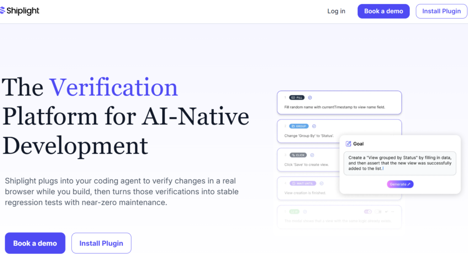 4 - Hero banner for Shiplight: large headline reading 'The Verification Platform for AI-Native Development' with 'Verification' in blue, subtle gradient background, and mockups of the product interface on the right; top navigation shows logo, 'Log in', 'Book a demo', and 'Install Plugin' buttons.