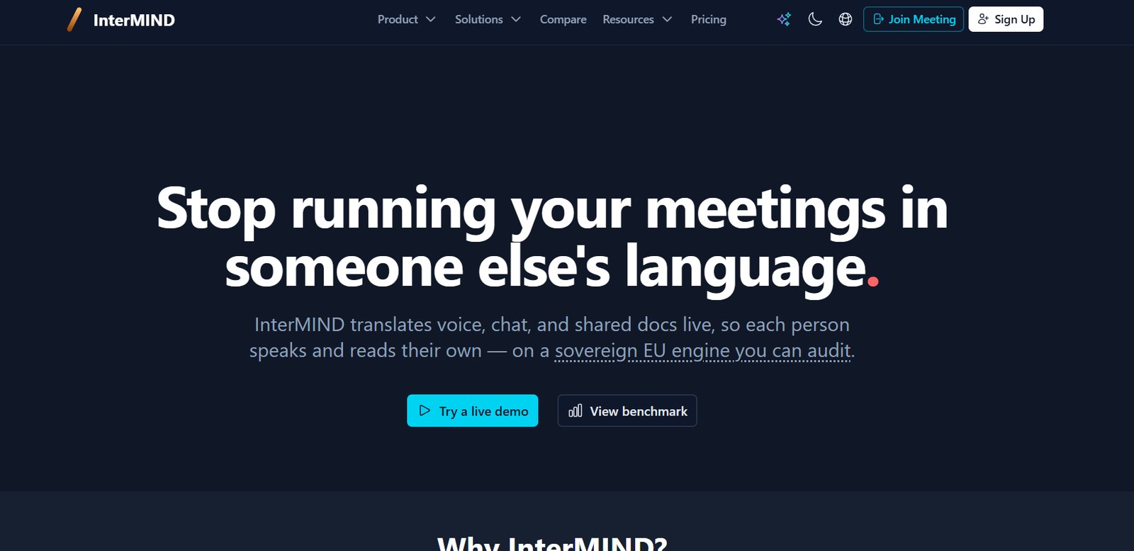 1 - Hero banner: bold headline about translating meetings, with a supporting subtitle and two call-to-action buttons: 'Try a live demo' and 'View benchmark'.