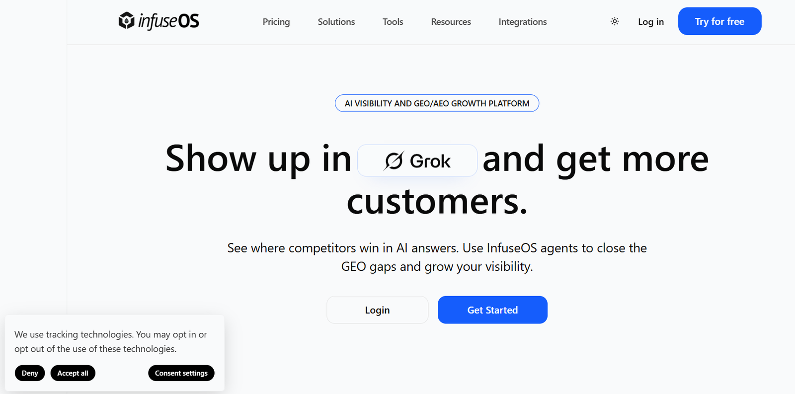 10 - InfuseOS homepage hero: bold headline 'Show up in Grok and get more customers' with a Grok badge, top navigation, and a cookie banner bottom-left.