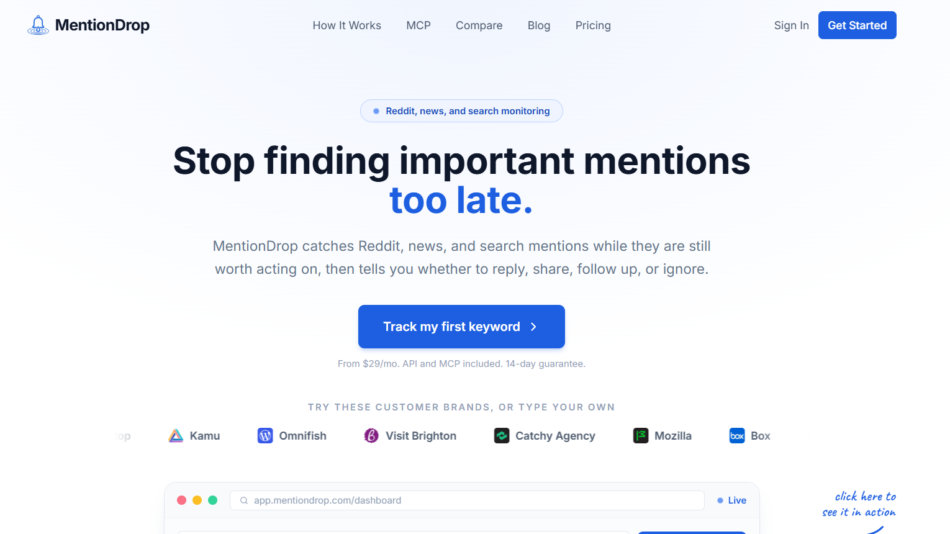 13 - MentionDrop hero: bold headline 'Stop finding important mentions too late,' with a blue 'Track my first keyword' button and top navigation.