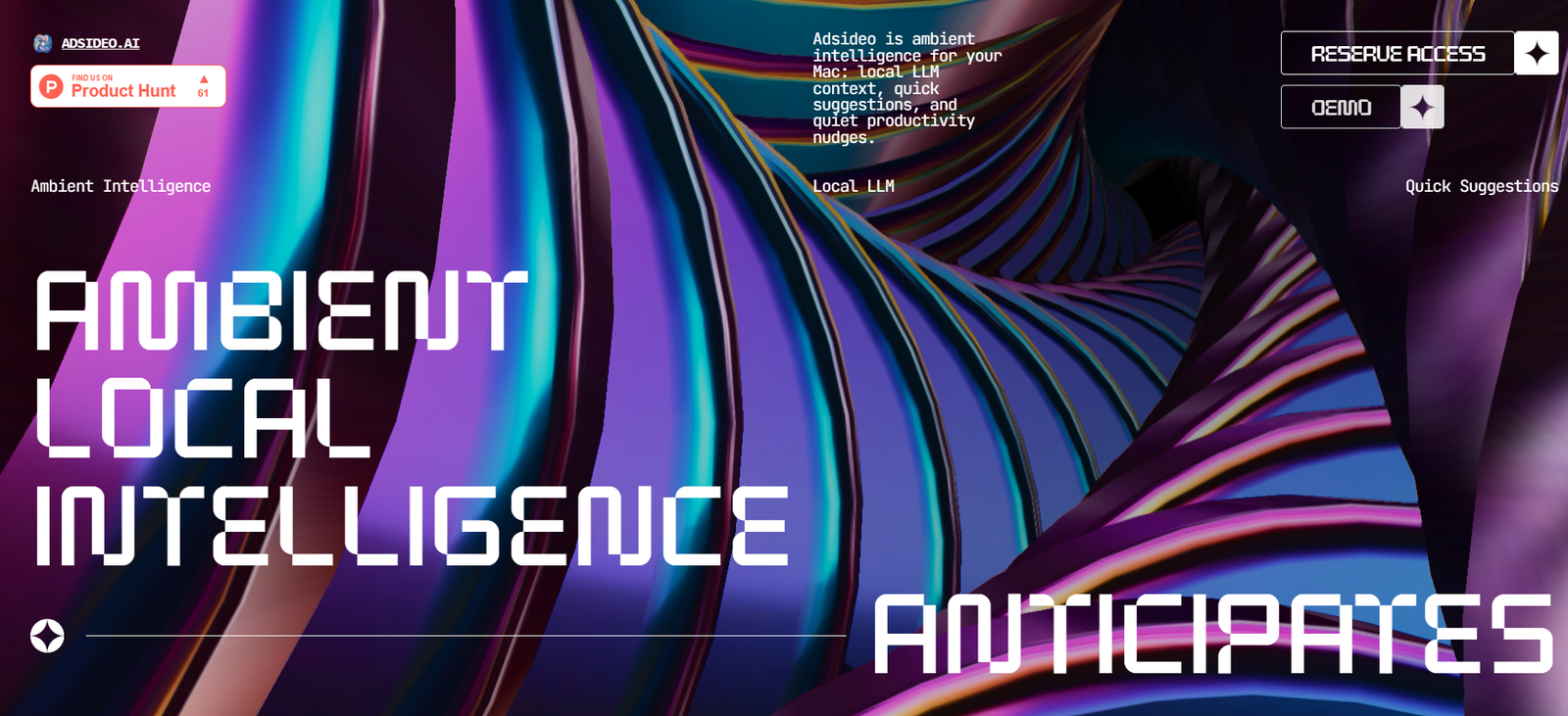 22 - Abstract, vibrant swirls with bold white text reading 'Ambient Local Intelligence' and small UI labels like 'Reserve Access' and 'Quick Suggestions' on the right (hero banner).