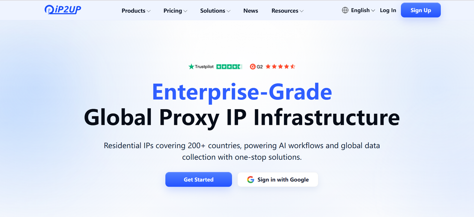 25 - Hero banner with the headline 'Enterprise-Grade Global Proxy IP Infrastructure' and subheading about residential IPs, plus 'Get Started' and 'Sign in with Google' CTAs.