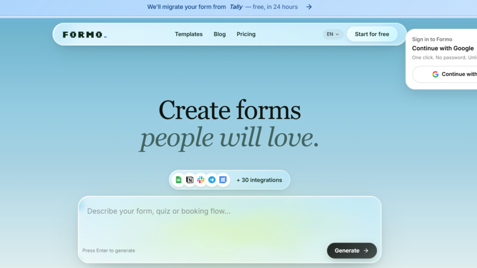28 - Hero section with a blue gradient background featuring the FORMO logo and navigation, large headline 'Create forms people will love.' with elegant script, a row of integration icons, and a rounded input card reading 'Describe your form, quiz or booking flow...' beside a dark 'Generate' button; a Google sign-in chat widget floats on the right.