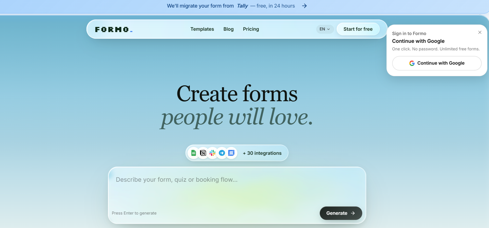 28 - Hero section with a blue gradient background featuring the FORMO logo and navigation, large headline 'Create forms people will love.' with elegant script, a row of integration icons, and a rounded input card reading 'Describe your form, quiz or booking flow...' beside a dark 'Generate' button; a Google sign-in chat widget floats on the right.