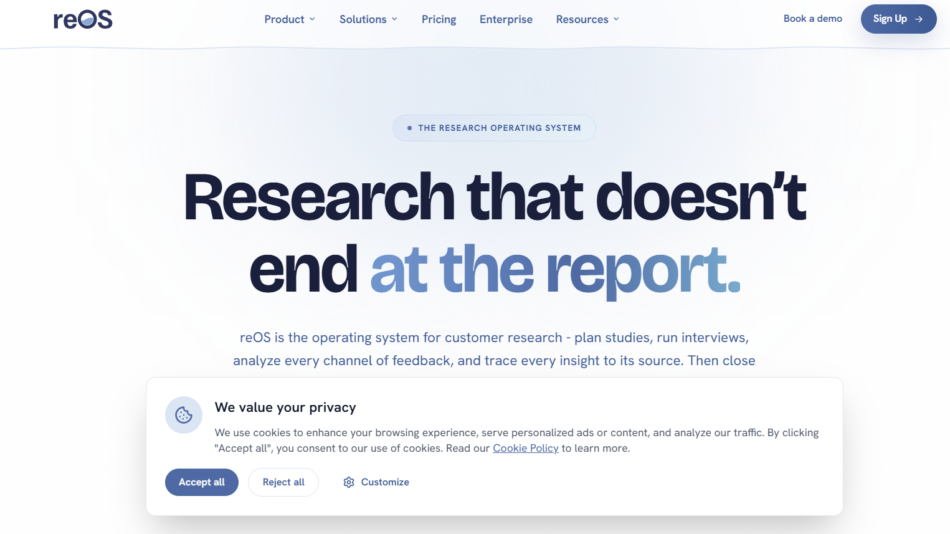 Header navigation with Sign Up button above a soft gradient hero reading “Research that doesn't end at the report.” with a supporting paragraph and a cookie consent panel at the bottom.