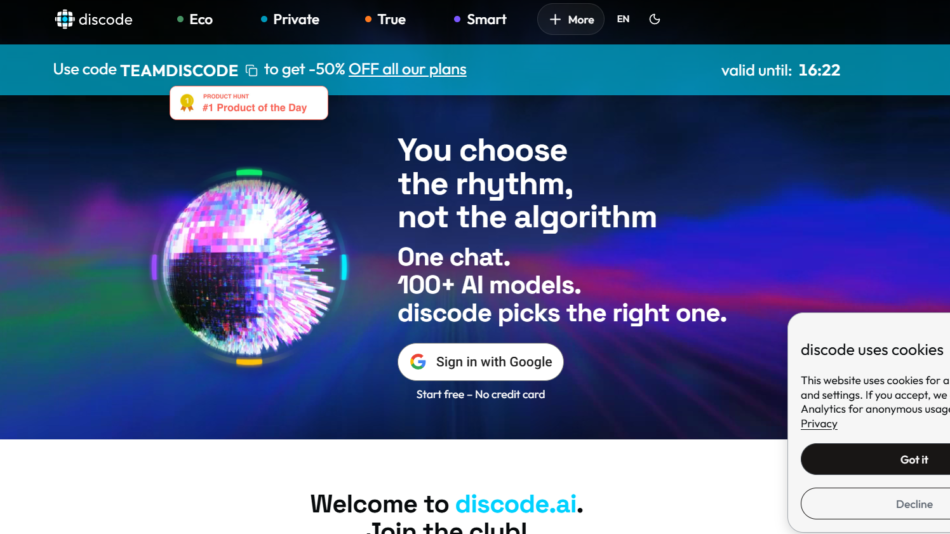 Hero banner with a colorful spinning orb on the left and bold white text: 'You choose the rhythm, not the algorithm. One chat. 100+ AI models. discode picks the right one.' plus a 'Sign in with Google' button and subtext.