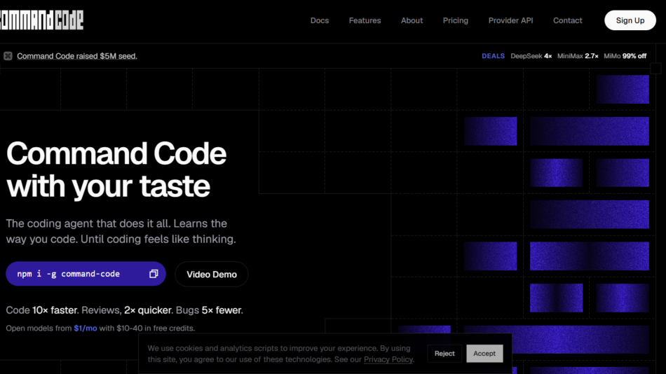 33 - Dark-themed website hero for Command Code with bold headline 'Command Code with your taste' and a subheading about learning to code, featuring purple pill button 'npm i -g command-code' and a secondary 'Video Demo' button.