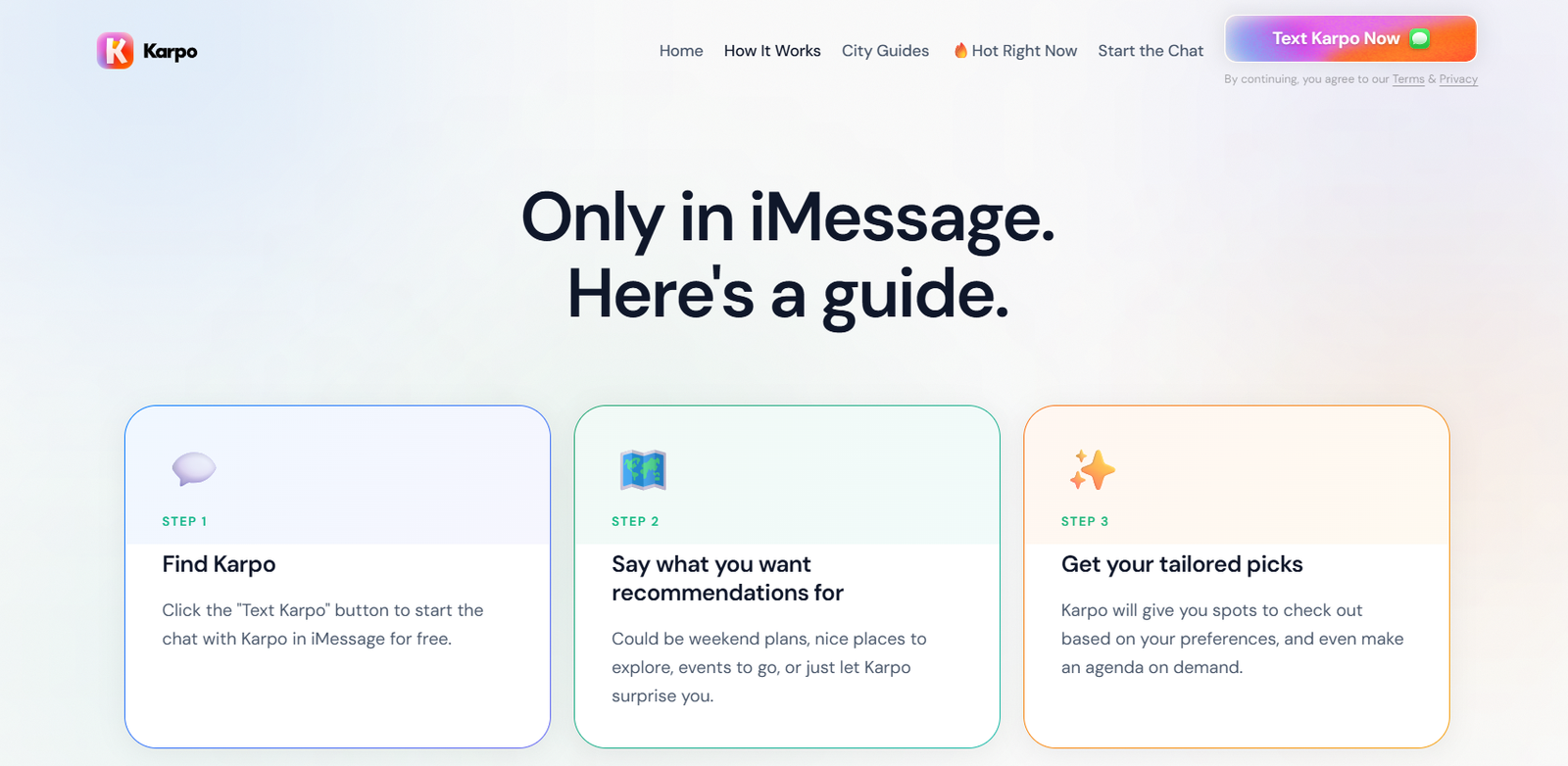 34 - Hero section with Karpo logo and navigation, large headline 'Only in iMessage. Here's a guide.' and three rounded step cards (Step 1–3) outlined in blue, green, and orange, respectively, on a soft gradient background.