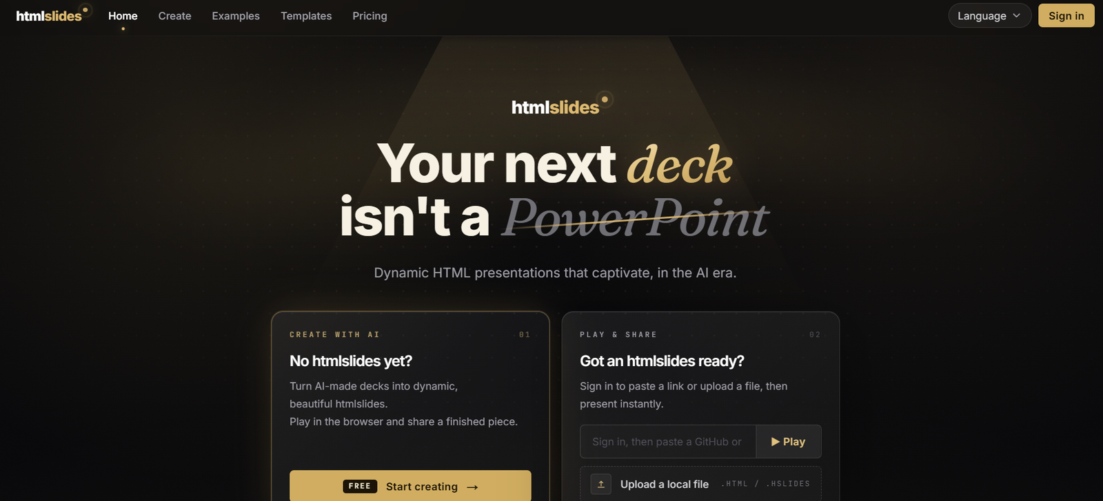 35 - Hero section for htmlslides: dark gradient background with a large headline 'Your next deck isn't a PowerPoint' and a subheading, featuring the htmlslides logo at top center.