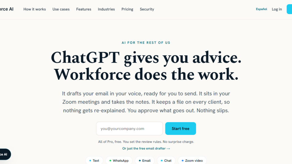 36 - Hero banner with bold headline “ChatGPT gives you advice. Workforce does the work.”, supporting paragraph, and an email signup field with a Start free button.