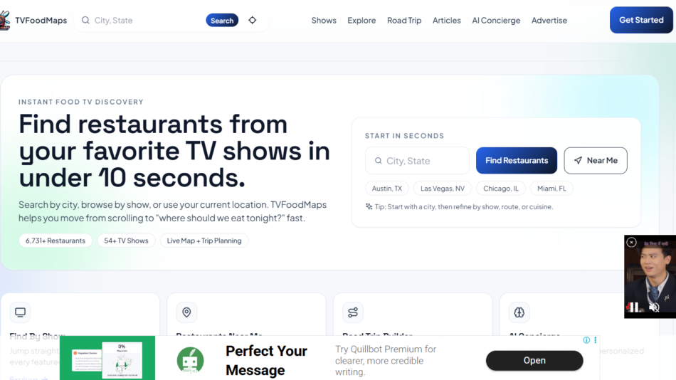 38 - Find restaurants from your favorite TV shows in under 10 seconds, with a search panel for City, State and nearby options on the right side of the page panel.