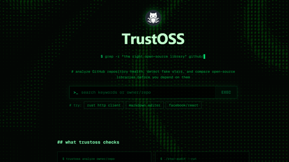 TrustOSS banner on a dark terminal background with a green ASCII pattern and the TrustOSS logo in the center, suggesting an open-source tooling interface
