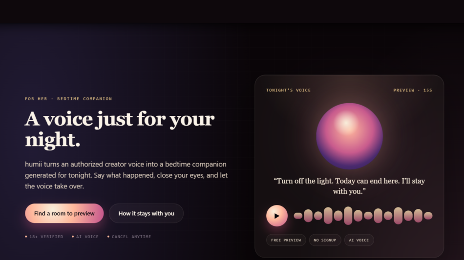 Dark homepage hero with headline 'A voice just for your night.' and description about Humii as a bedtime companion; on the right, a rounded card shows a glowing purple sphere and a pink waveform.