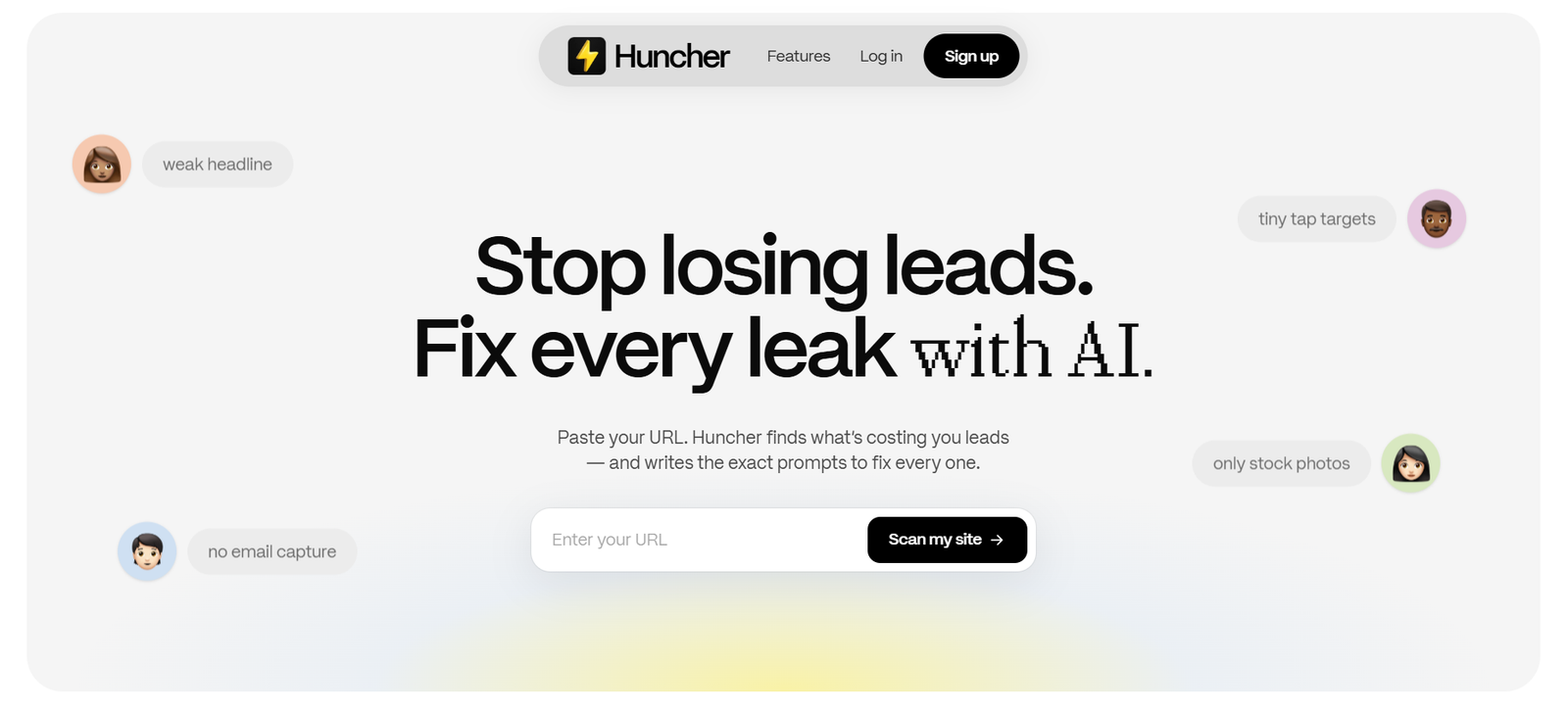 54 - Hero section with bold 'Stop losing leads. Fix every leak with AI.' headline, an 'Enter your URL' input and a black 'Scan my site' button, surrounded by floating chat bubbles and avatars.
