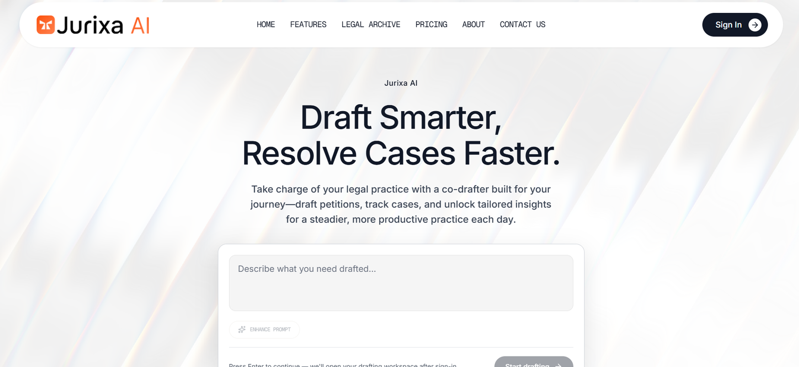 56 - Hero banner for Jurixa AI: logo left, top navigation, large headline 'Draft Smarter, Resolve Cases Faster,' with subtitle about drafting cases.