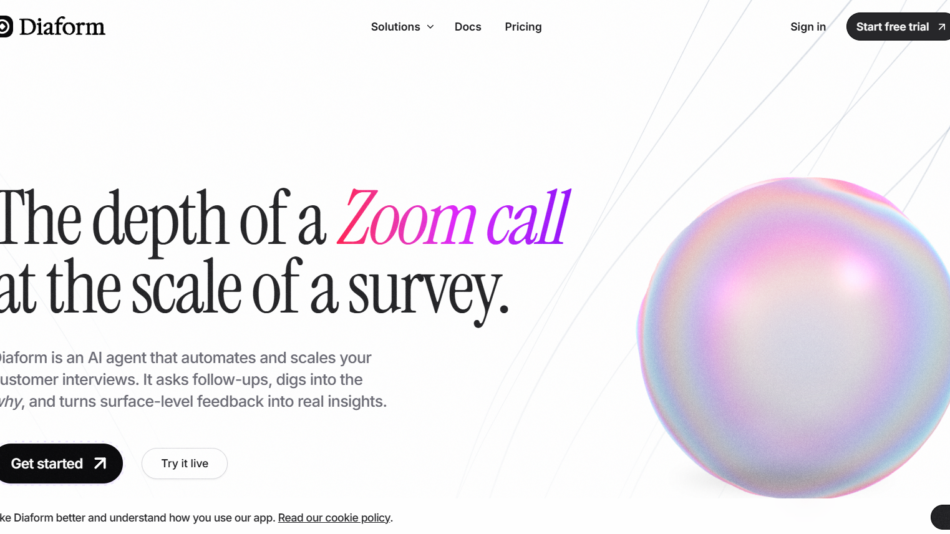 Diaform homepage hero with the headline 'The depth of a Zoom call at the scale of a survey' and a large iridescent orb on the right, plus top navigation with the logo.