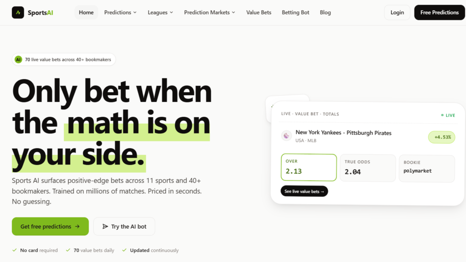 Hero banner for SportsAI: bold headline 'Only bet when the math is on your side' with lime-highlighted words and a rounded preview card showing live value bets.