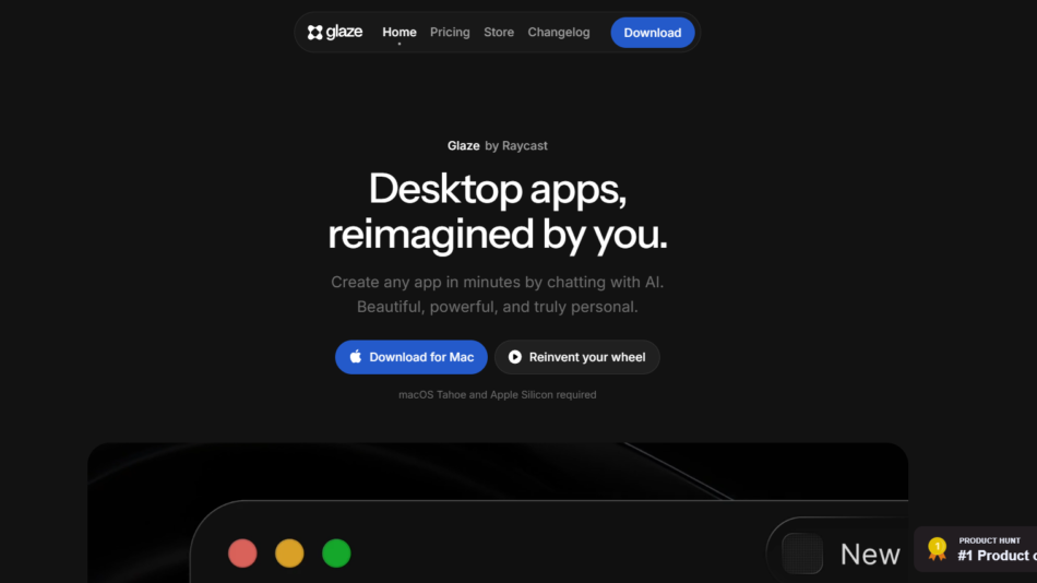 Dark website hero featuring the title 'Desktop apps, reimagined by you.' with a subheading and two CTA buttons: 'Download for Mac' and 'Reinvent your wheel' (Glaze homepage).