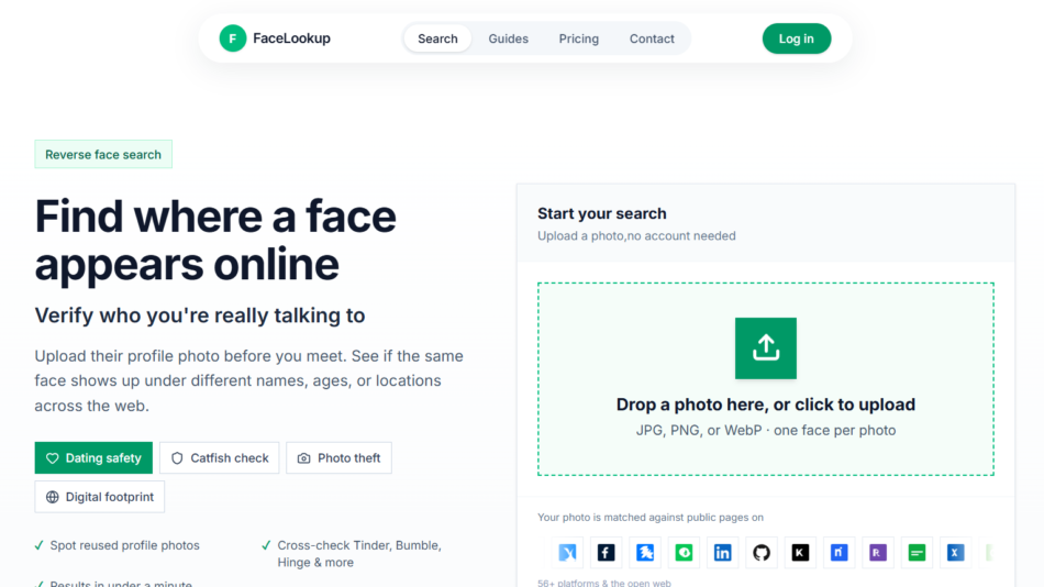 Hero section for FaceLookup showing a large headline: 'Find where a face appears online' with a subtitle about verifying who you're really talking to, and a right-side upload panel labeled 'Start your search' for dropping a photo to upload.