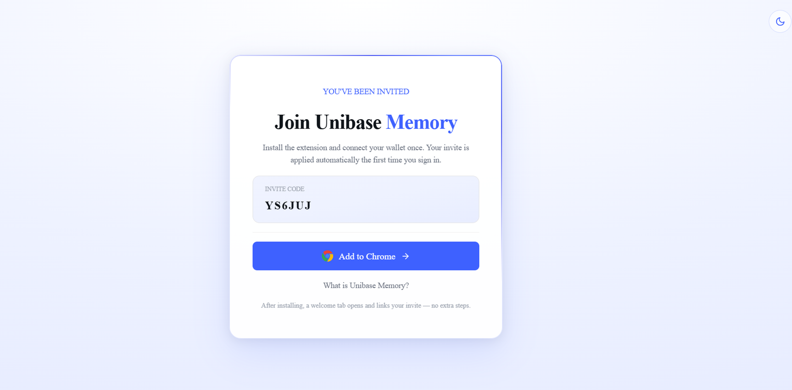 76 - Invitation card: 'Join Unibase Memory' with code YS6JUJ and a blue 'Add to Chrome' button on a soft gradient backdrop.
