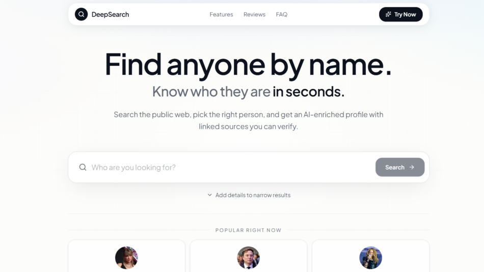 77 - Hero section for DeepSearch: large headline 'Find anyone by name' with a rounded search bar and 'Search' button above a soft grid background.