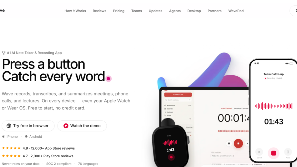 Hero banner for Wave app: bold headline about pressing a button to catch every word with devices on the right side showing recording interface.