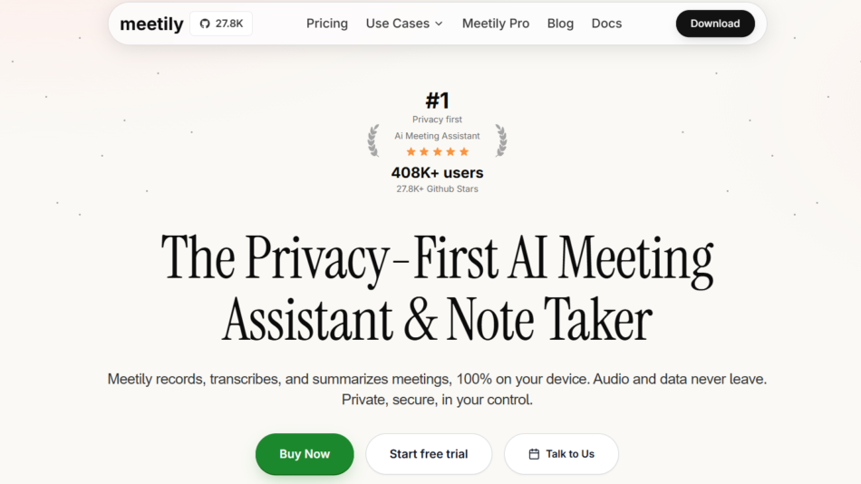 Navigation header with Meety logo and a Download button above a light gradient hero, then a bold headline: 'The Privacy-First AI Meeting Assistant & Note Taker' with supporting text and three CTAs: Buy Now, Start free trial, Talk to Us.