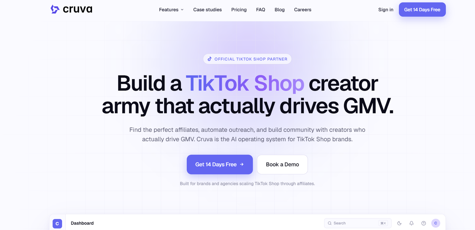 2 - Hero banner for Cruva: 'Build a TikTok Shop creator army that actually drives GMV' with CTAs 'Get 14 Days Free' and 'Book a Demo'