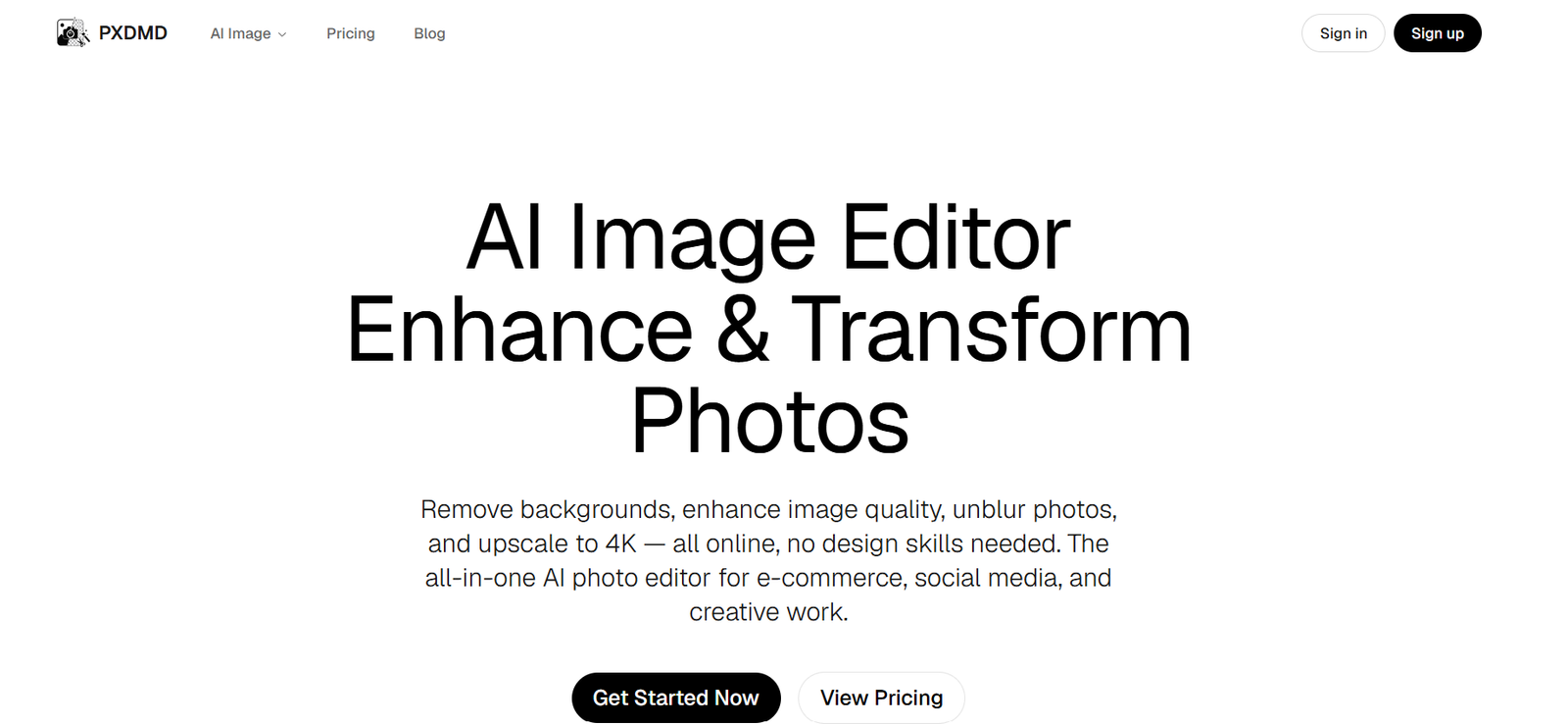 2 - Hero section promoting an AI image editor to enhance and transform photos, with a large headline and descriptive subtext.