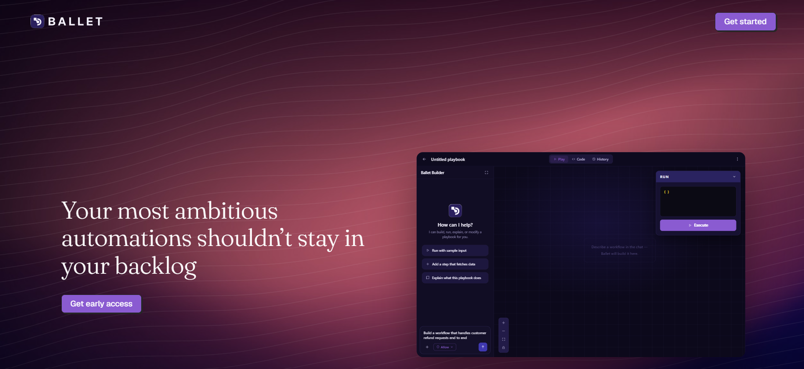 Marketing hero banner for Ballet with a gradient maroon background, Ballet logo, bold headline about automations, a 'Get early access' button, and a right-side app mockup.