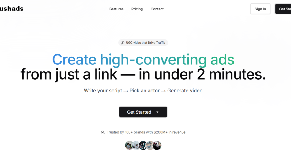 Pushads hero section with logo, navigation, and a bold headline: 'Create high-converting ads from just a link—in under 2 minutes.'