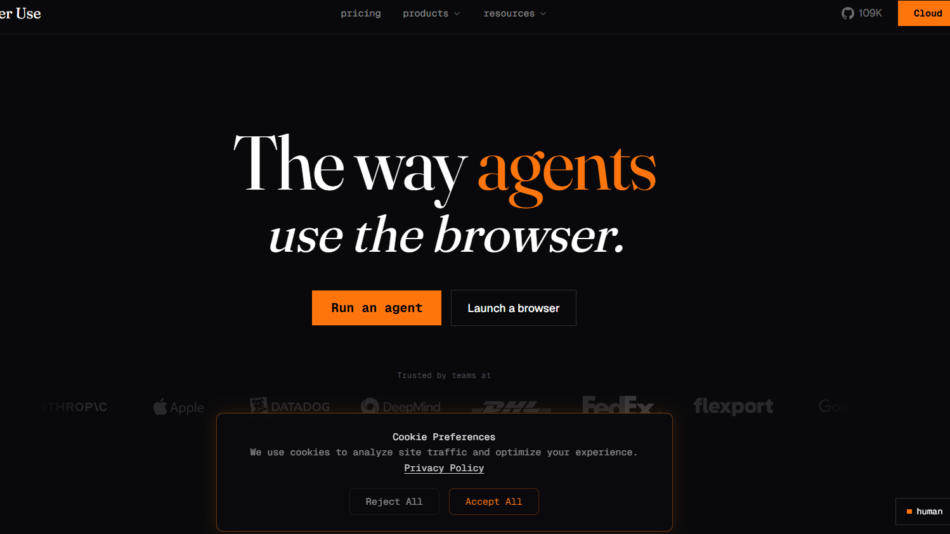 Hero banner: 'The way agents use the browser.' with orange-highlighted 'agents' and two buttons 'Run an agent' and 'Launch a browser' on a dark background.