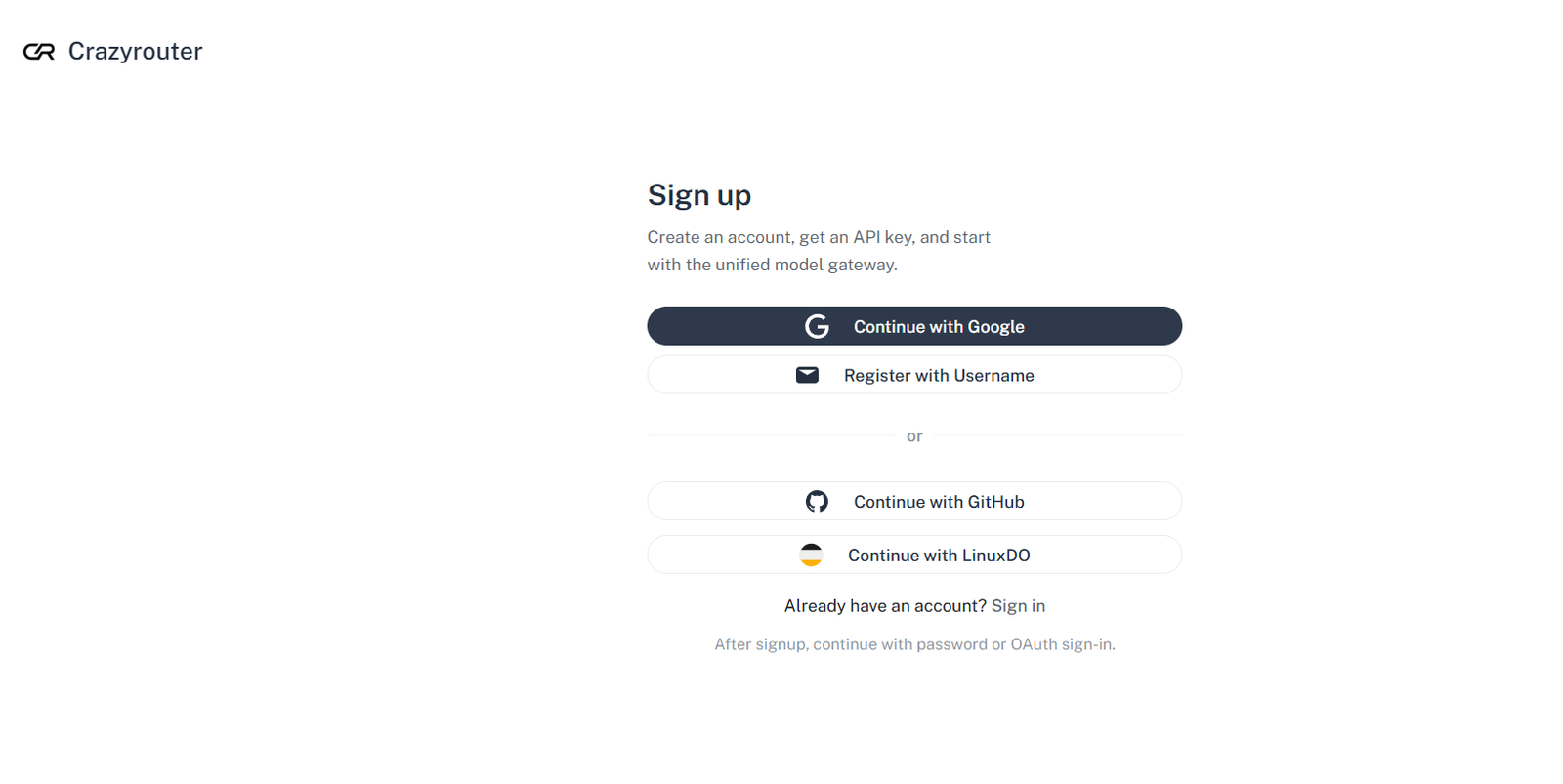 24 - Centered signup form on a white page with the Crazyrouter logo in the top-left. The form offers sign-up options: Continue with Google, Register with Username, Continue with GitHub, and Continue with LinuxDO, plus a sign-in link for existing users.