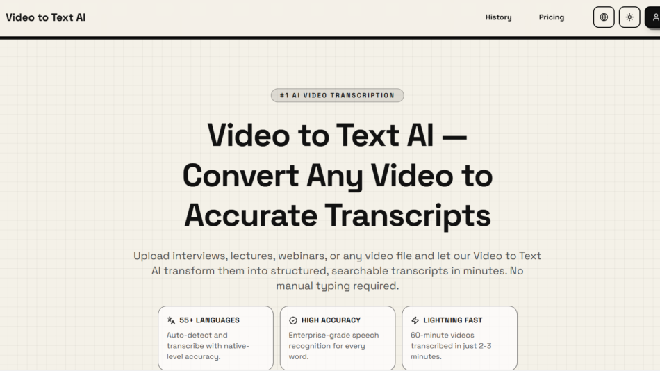 Hero header of Video to Text AI landing page with bold title 'Video to Text AI — Convert Any Video to Accurate Transcripts' on a light grid background and top navigation bar