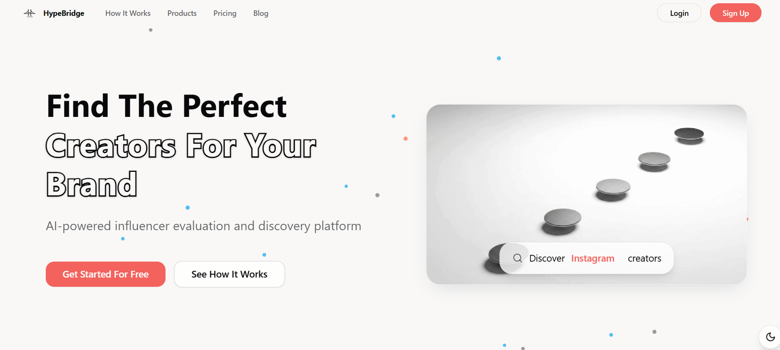 Hero banner for HypeBridge: bold headline 'Find The Perfect Creators For Your Brand' with subtitle 'AI-powered influencer evaluation and discovery platform' and two CTAs; on the right, a rounded gray card with coins and a search bar reading 'Discover Instagram creators'.
