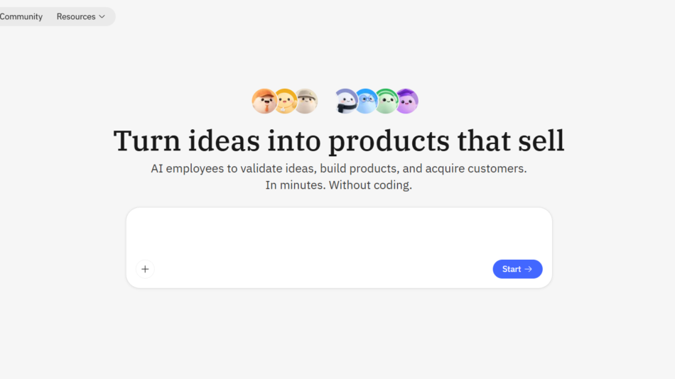 29 - Hero section with colorful emoji avatars above a bold headline: Turn ideas into products that sell, plus a rounded white panel with a Start button.