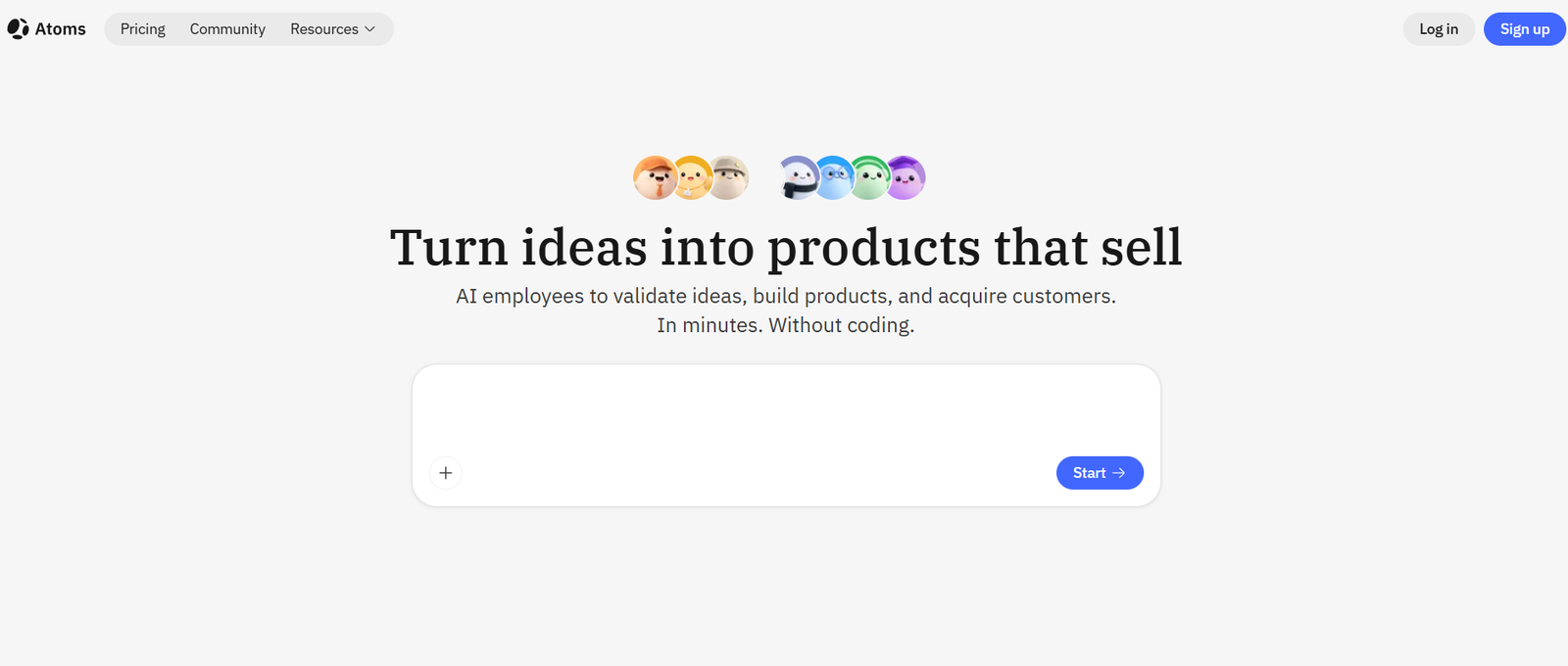 29 - Hero section with colorful emoji avatars above a bold headline: Turn ideas into products that sell, plus a rounded white panel with a Start button.