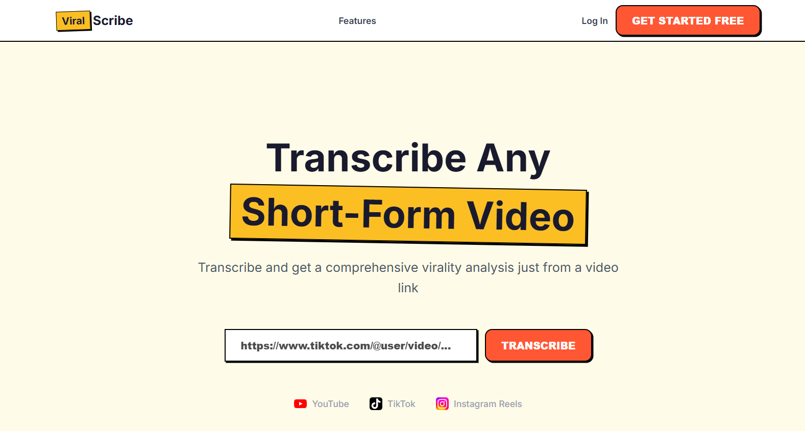 29 - Hero section promoting transcription of short-form videos: large 'Transcribe Any Short-Form Video' headline with a yellow banner, a URL input field, and an orange 'TRANSCRIBE' button against a pale background.