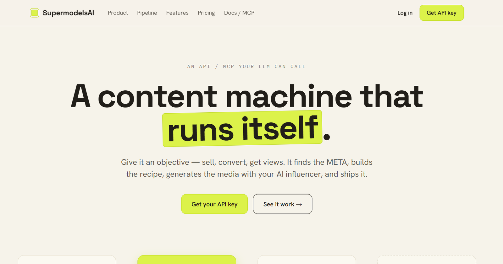 Hero header advertising SupermodelsAI: 'A content machine that runs itself.' with pale background and two CTA buttons: 'Get your API key' and 'See it work'