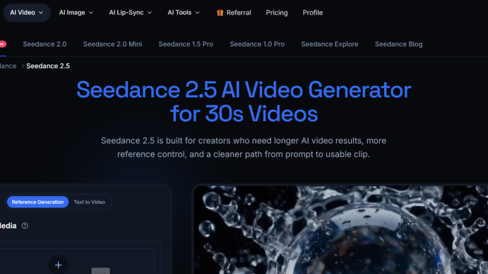 32 - Dark-themed Seedance 2.5 AI Video Generator product page hero with a large blue title and subtitle, plus an Upload Media panel and a splashy video image on the right.