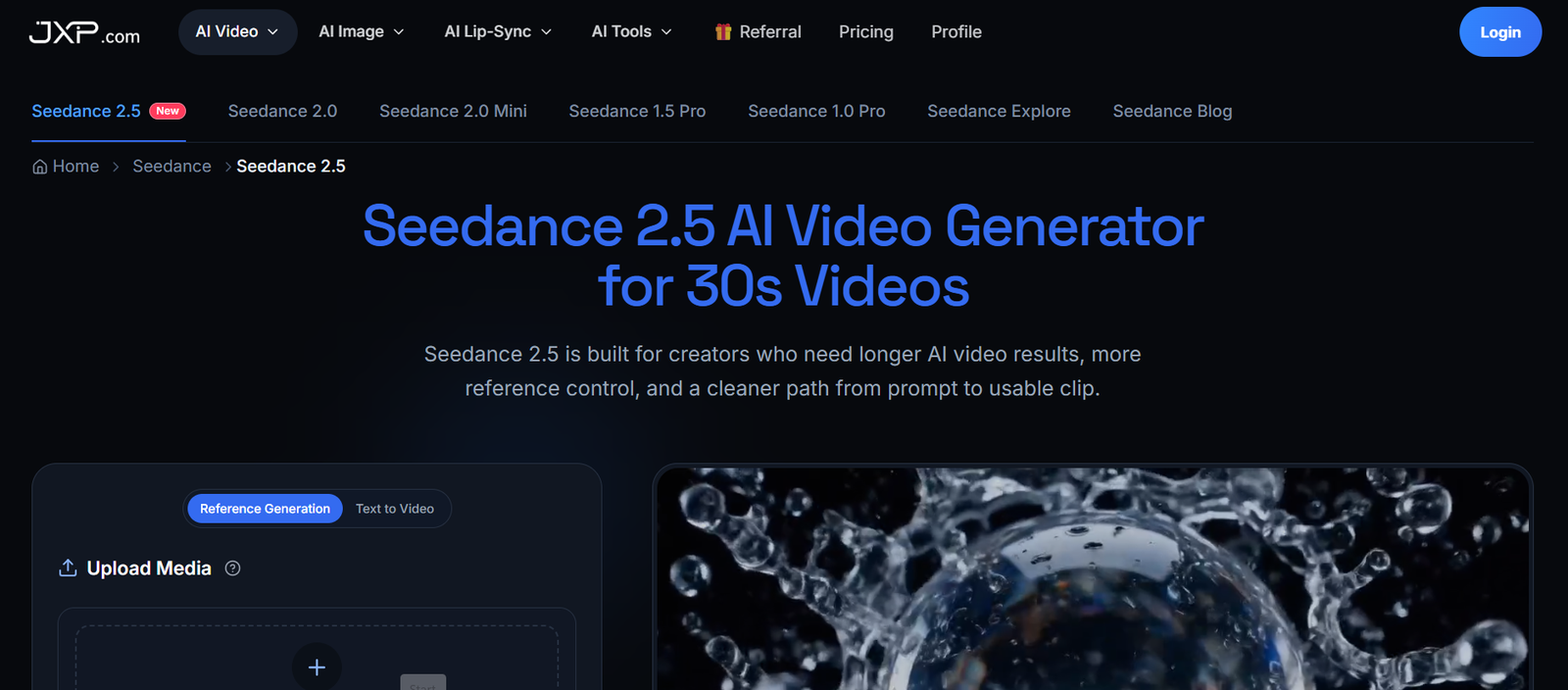 32 - Dark-themed Seedance 2.5 AI Video Generator product page hero with a large blue title and subtitle, plus an Upload Media panel and a splashy video image on the right.