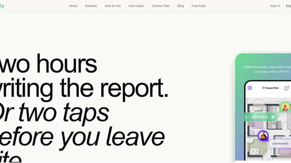 Hero section with large black headline: 'Two hours writing the report. Or two taps before you leave site' and a colorful device mockup on the right.