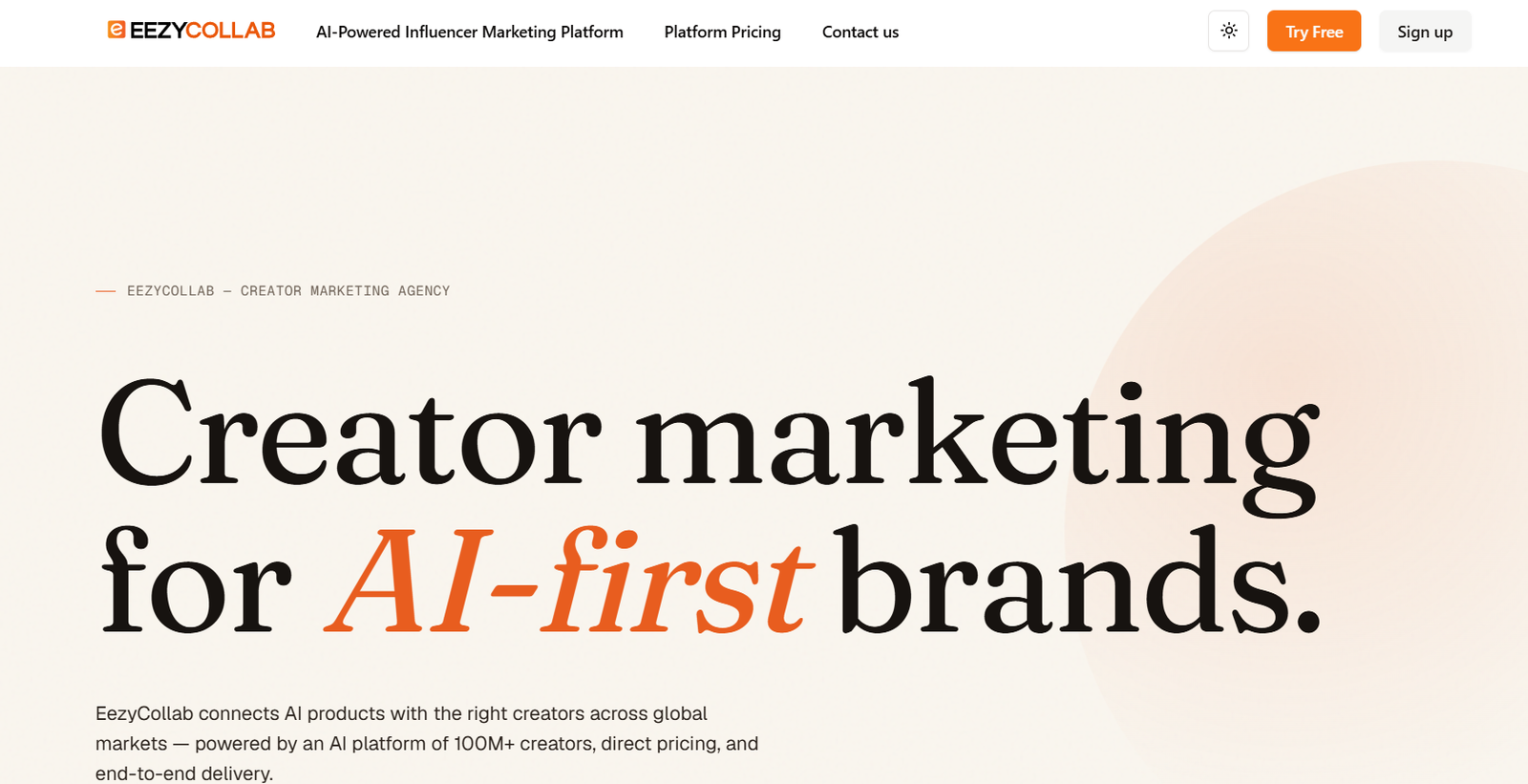 Hero banner for EezyCollab: large serif text 'Creator marketing for AI-first brands' on a beige gradient background with a soft circular shape; EezyCollab logo in the top left.