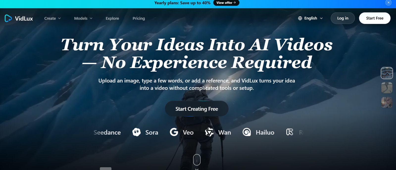 36 - Hero banner for VidLux: big headline 'Turn Your Ideas Into AI Videos — No Experience Required' with subheading and 'Start Creating Free' button; background shows a climber in snowy mountains.